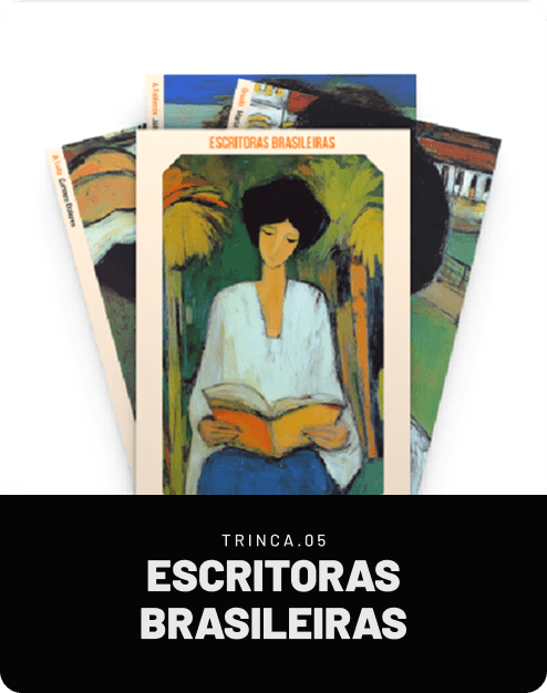 TRINCA.05 | Escritoras Brasileiras